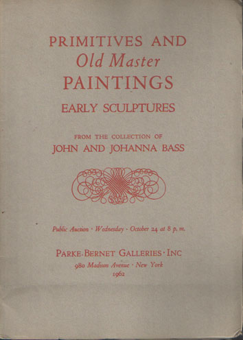  - Primitives and Old Master Paintings, Early Sculptures. From the collection of John and Johanna Bass.