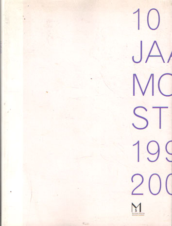  - 10 jaar Mondriaan Stichting 1994 - 2004..
