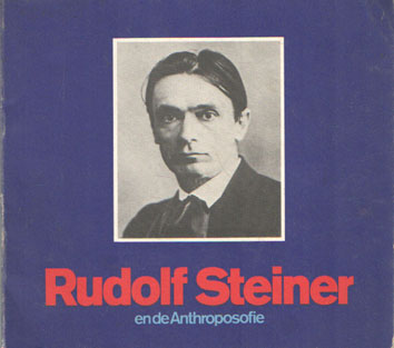  - Rudolf Steiner en de anthroposofie.