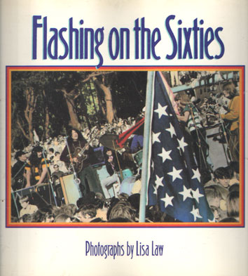 Law, Lisa - Flashing on the Sixties.