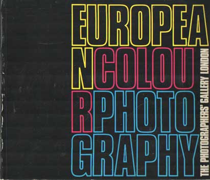 Davies, Sue (intro.) - European Colour Photography.