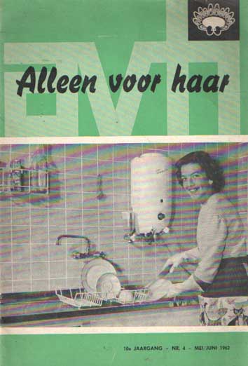 Donselaar-Dijksterhuis, C.H. van - Alleen voor haar. 10e jaargang, nr. 4, mei/juni 1962.