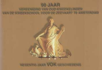 - Negentig (90) jaar Vereeniging van Oud-Kweekelingen van de Kweekschool voor de Zeevaart te Amsterdam 1917-2007.