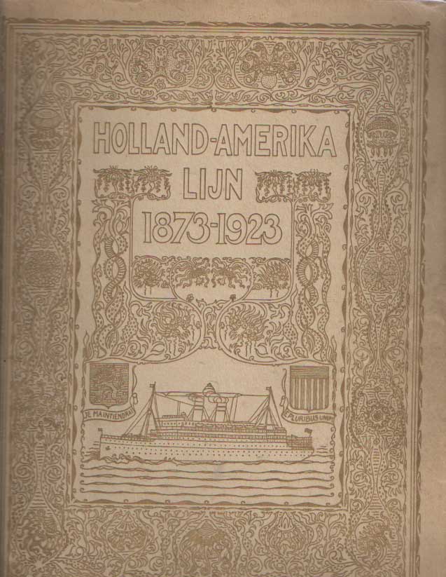 Boer, M.G. de - De Holland-Amerika Lijn 1873-1923.