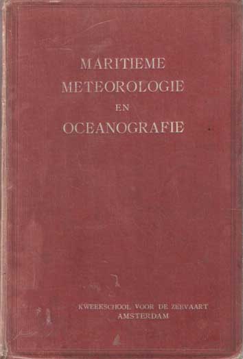 Bossen, P. & P. van der Zee - Maritieme meteorologie en oceanografie.