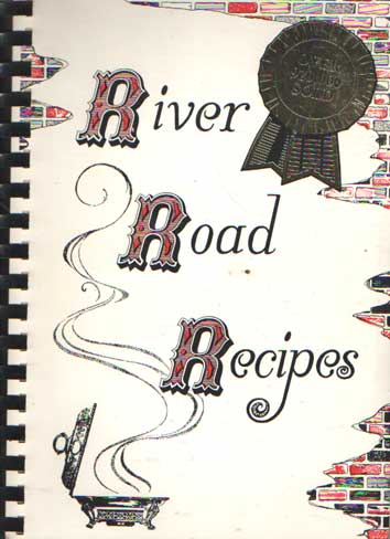 - River Road Recipes.