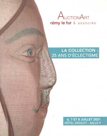 Remy le Fur - Auction Art. La collection 25 ans d'eclectisme. 6 + 7 + 8 juillet 2021.