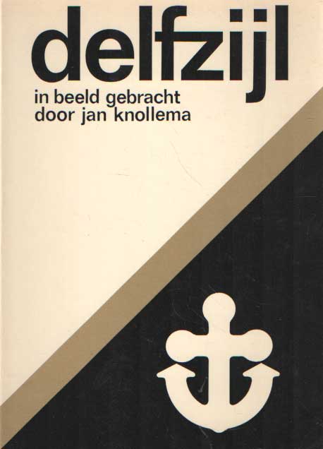 Knollema, Jan - Delfzijl in beeld gebracht door Jan Knollema.