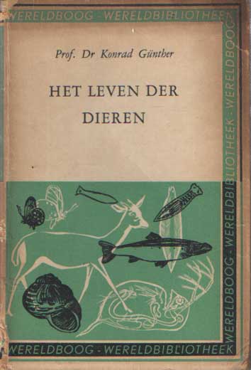 Gunther, Konrad - Het leven der dieren.