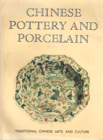Li Zhiyan & Cheng Wen - Chinese Pottery and Porcelain.