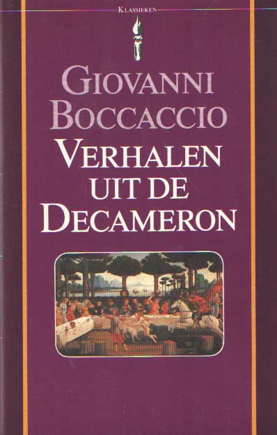 Boccaccio, Giovanni - Verhalen uit de Decameron.