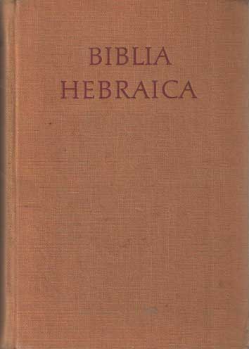 Kittel, Rud. (ed.) - Biblia Hebraica Stuttgartensia.
