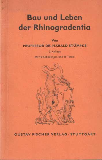 Stumpke, Harald - Bau und Leben der Rhinogradentia.
