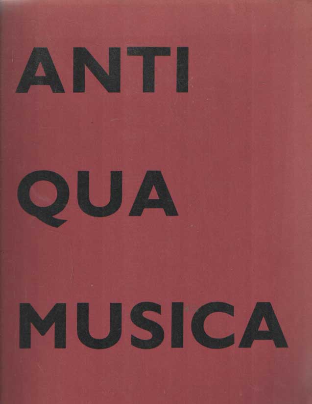 Raaijmakers, Dick (red.) - Anti qua Musica. Het 'open' muziekinstrument in kunst en anti-kunst.