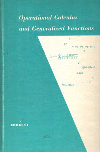 Erdelyi, Arthur - Operational Calculus and Generalized Functions..