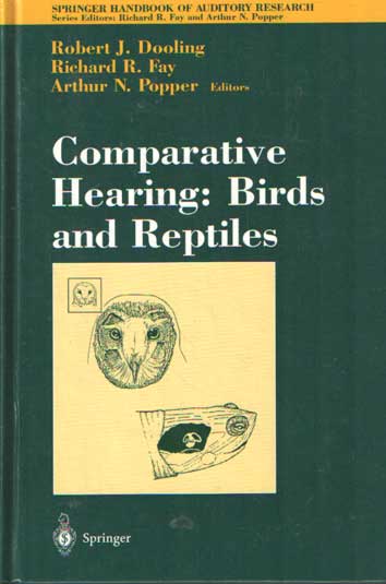 Popper, Arthur N. a.o. (eds.) - Comparative Hearing: Birds and Reptiles.