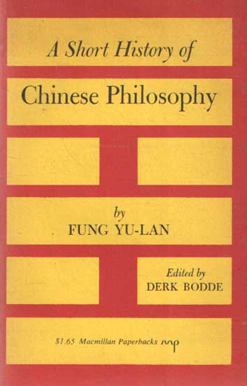 Fung Yu-lan - A Short History of Chinese Philosophy.