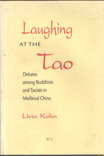 Kohn, Livia - Laughing At The Zoo. Debates Among Buddhists And Taoists In Medieval China.