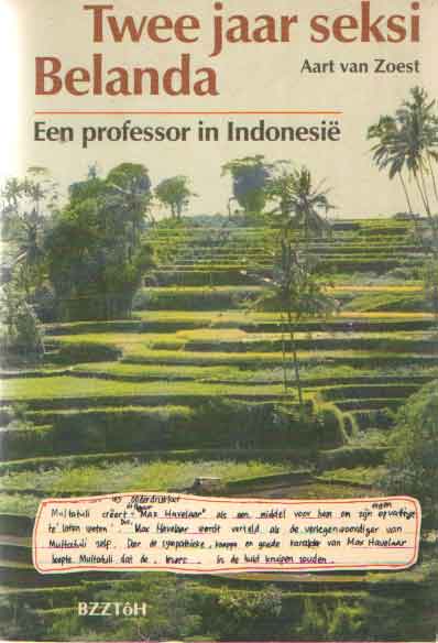 Zoest, Aart van der - Twee jaar seksi Beland. Een professor in Indonesi.