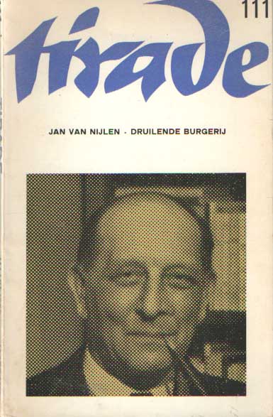 Kool-Smit, J.E. , A. Morrin, Gerard Kornelis van het Reve (redactie) - Tirade 111. Jan van Nijlen - Druilende burgerij.