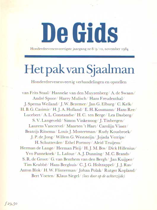 Staal, Frits e.a. - De Gids. Honderdzevenenveertigste jaargang no 8/9/10, november 1984. Het pak van Sjaalman.