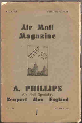 Philips, A. - Air Mail Magazine )march, may, june, july, aigust, september, october, november, december 1939).