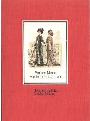 David, Jules - Pariser Mode vor hundert Jahren.. 52 Modebilder von Jules David aus dem 