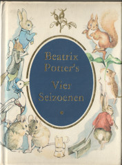 Potter, Beatrix - Beatrix Potter's Vier seizoenen.