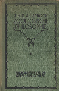 Lamarck, J.B.P.A. - Zologische philosophie of beschouwingen over de natuurlijke historie der dieren etc. Eerste deel.