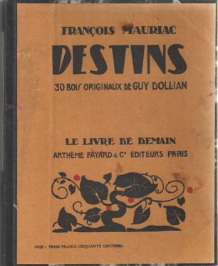 Mauriac, Franois - Destins.