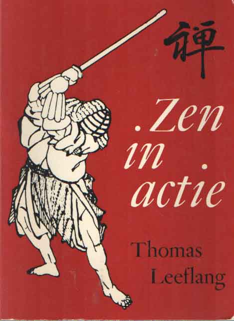 Leeflang, Thomas - Zen in actie.