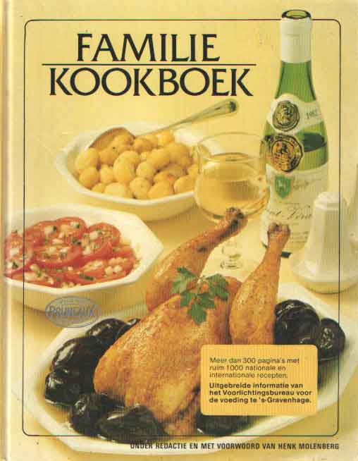 Molenberg, Henk (red.) - Familiekookboek. Een nieuw praktisch kookboek met meer dan 1000 recepten. Recepten, menu's en tips voor beginners en gevorderden.