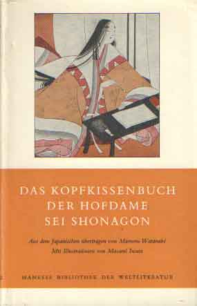 Makurah No Soshi - Das Kopfkissenbuch der Hofdame Sei Shonagon.