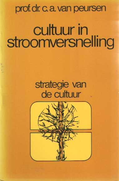 Peursen, Prof.Dr.C.A.van - Cultuur in stroomversnelling.
