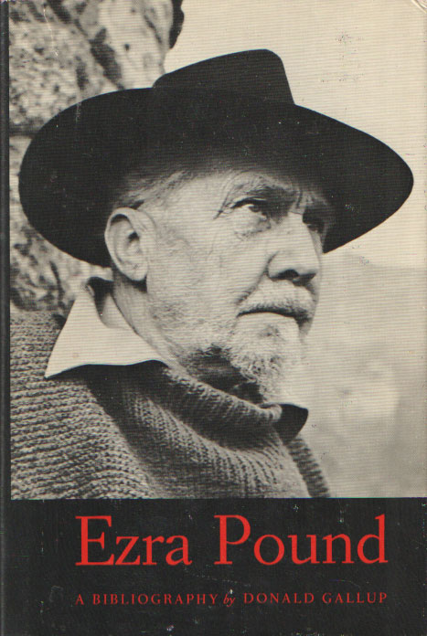 Gallup, Donald - Ezra Pound : A Bibliography.