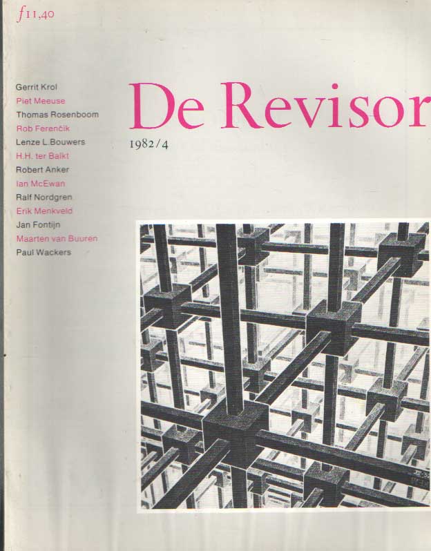 Buuren, Maarten e.a. (red.) - De Revisor. Tweemaandelijks tijdschrift. Negende jaargang, 1982/4.