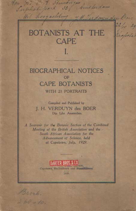 Verduyn den Boer, J.H. - Botanists at the Cape I. Biographical Notices of Cape Botanists, with 21 portraits.