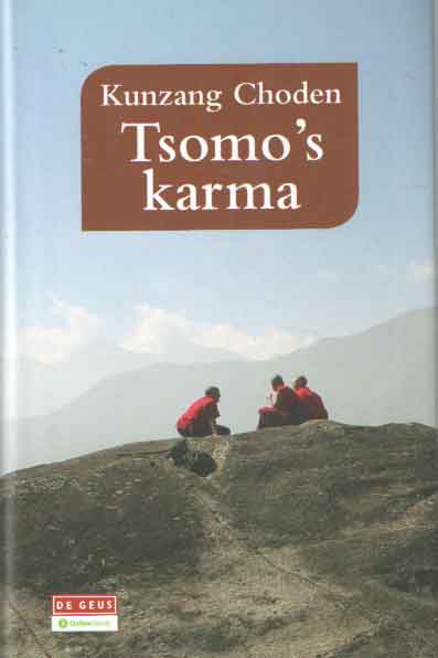 Choden, Kunzang - Tsomo's karma.