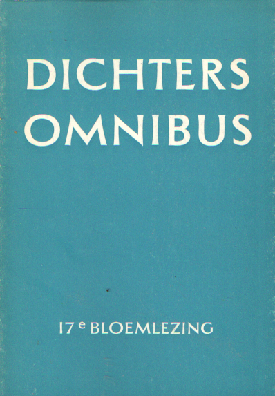 Diverse auteurs - Dichters omnibus. Zeventiende bloemlezing.