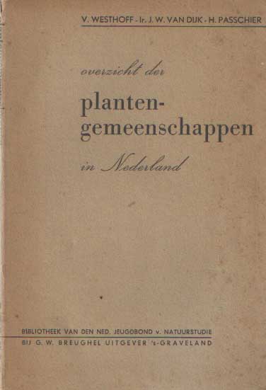 Westhof, V.; J.W. Dijk & H. Passchier - Overzicht der plantengemeenschappen in Nederland..