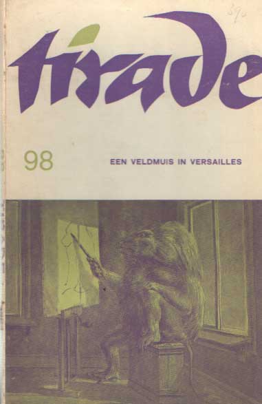 Kool-Smit, J.E. , A. Morrin, H. Mulder, Gerard Kornelis van het Reve e.a. (redactie) - Tirade 98. Een veldmuis in Versailles.