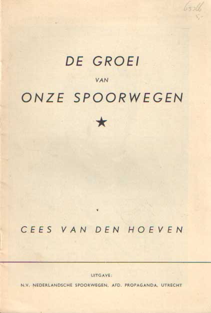 Hoeven, Cees van den - De groei van onze spoorwegen.