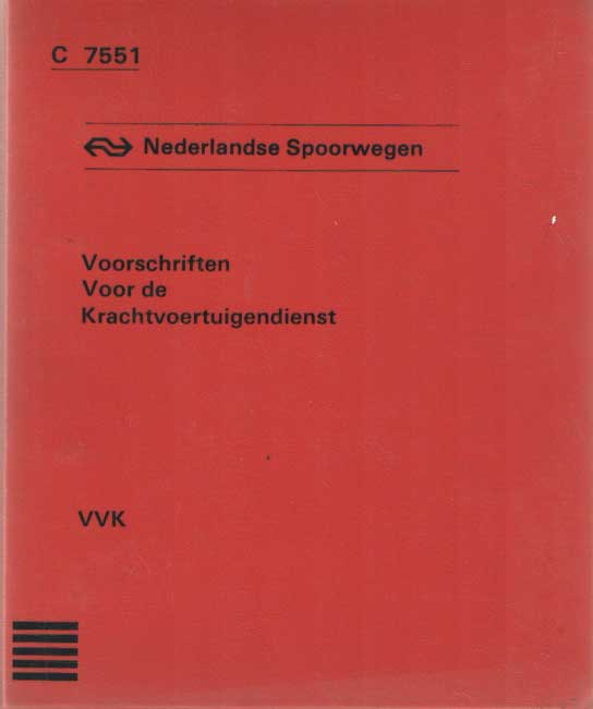  - Voorschriften voor de krachtvoertuigendienst VVK.
