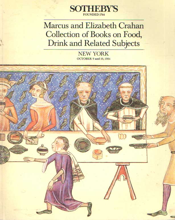  - Marcus and Elizabeth Crahan. Collection of Books on Food, Drink and Related Subjects.