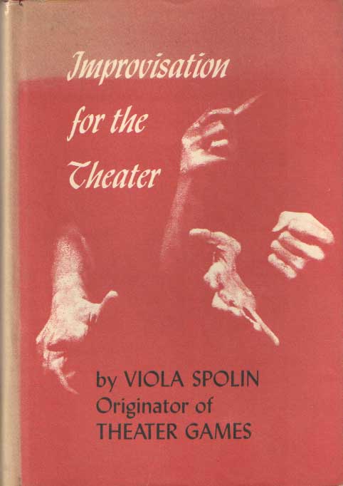 Spolin, Violin - Improvisation for the Theater..