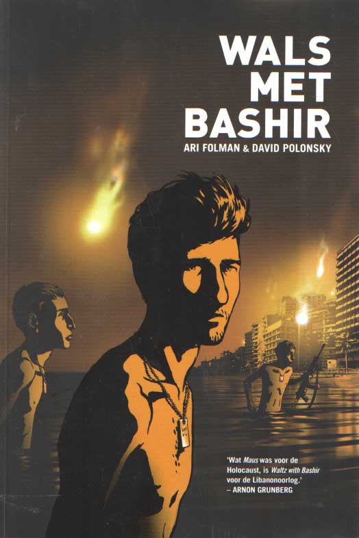 Folman, Ari & David Polonsky - Wals met Bashir. Een oorlogsverhaal over Libanon.