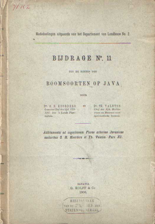 Koorders, S.H. & Th. Valeton - Bijdrage no. 11 tot de kennis der boomsoorten op Java (Additamenta ad cognitionem Florae arboreae Javanicae).