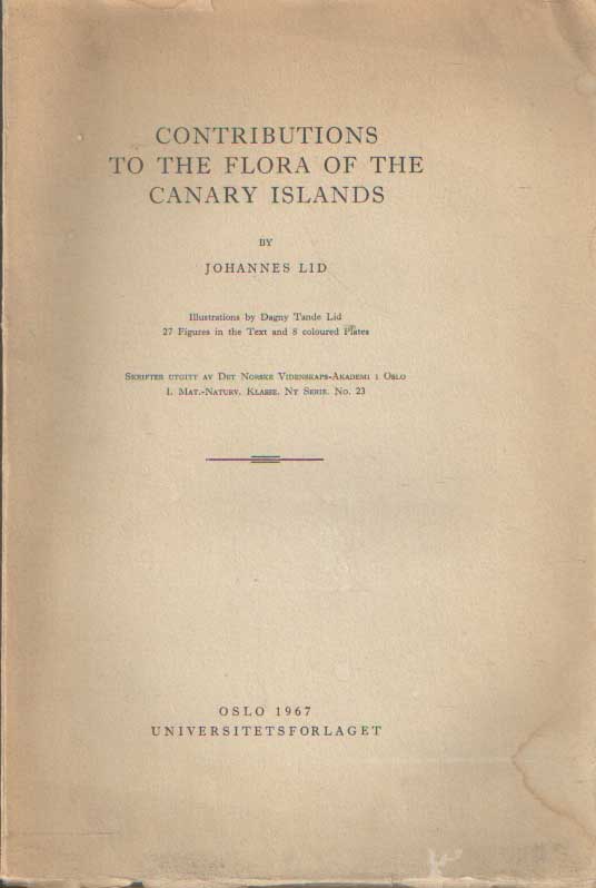 Lid, Johannes - Contributions to the flora of the Canary Islands.