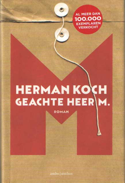 Koch, Herman - Geachte Heer M..