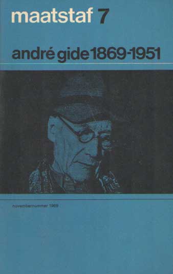 Ros & Gerrit Komrij (redactie), Martin - Maatstaf. Maandblad voor letteren. Zeventiende jaargang. No. 7 november 1969. Andr Gide 1869 - 1951.